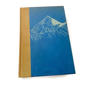 Vintage First Edition Book The Conquest of Everest by Sir John Hunt