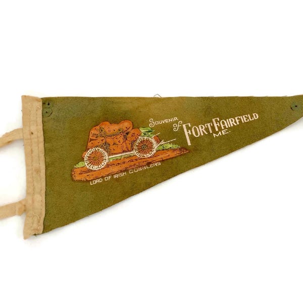 Vintage Fort Fairfield Maine Pennant