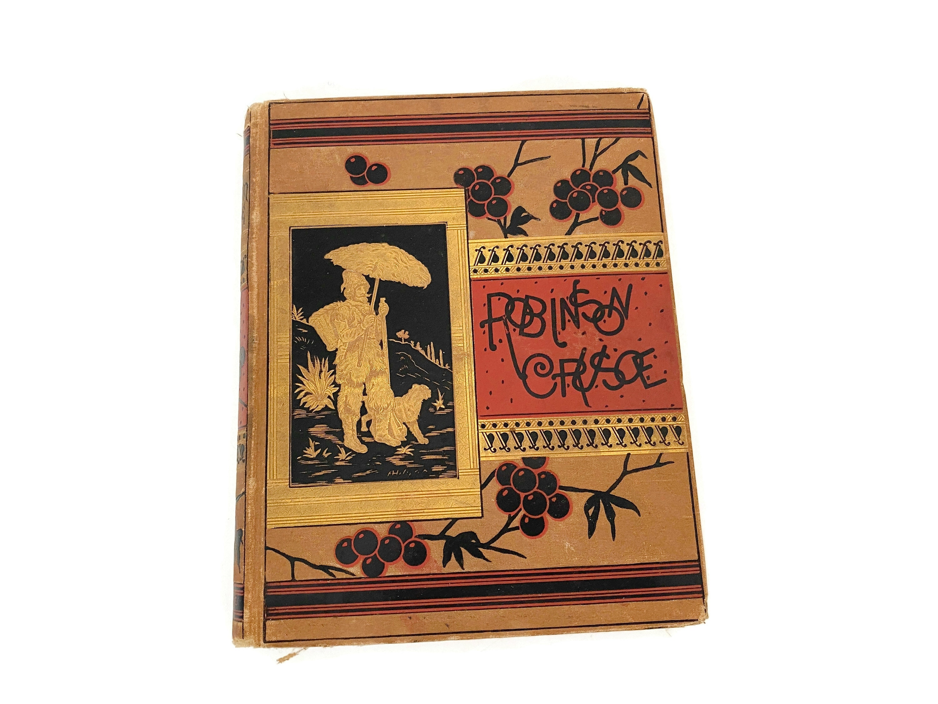 Antique Book, the Life and Adventures of Robinson Crusoe by Daniel ...