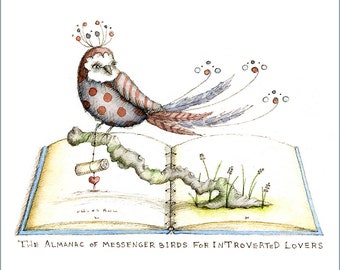 El Almanaque de los pájaros mensajeros para los amantes introvertidos I - impresión de la ilustración original