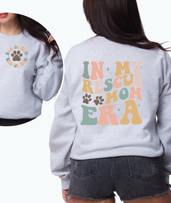 Personalized Rescue Dog Mom Sweatshirt: Eco-Conscious Gift
