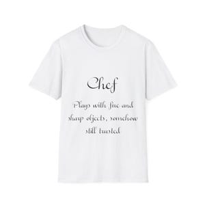 Koch Spruch Unisex T-Shirt, Lustiges Kochkleid, Geschenk für Köche, Küche Humor Shirt, Kulinarisches Liebhaber Tee, Perfekt zum Geburtstag