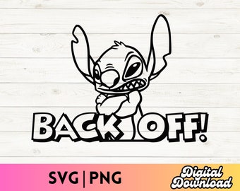Stitch SVG, Stitch PNG, Stitch clipart, Back Off stitch SVG, funny svg, car decal svg, cut files for Cricut Silhouette, lilo and stitch svg