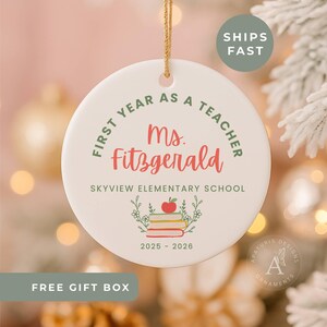 Personalized Teacher Ornament, Custom First Year Teacher Gift, New Teacher Ornament, New Teacher Gifts, First Year Teaching Teacher Keepsake