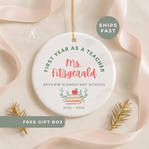 Personalized Teacher Ornament, Custom First Year Teacher Gift, New Teacher Ornament, New Teacher Gifts, First Year Teaching Teacher Keepsake
