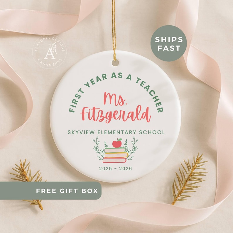 Personalized Teacher Ornament, Custom First Year Teacher Gift, New Teacher Ornament, New Teacher Gifts, First Year Teaching Teacher Keepsake