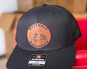 Butthole Whisperer Leather Patch Hat