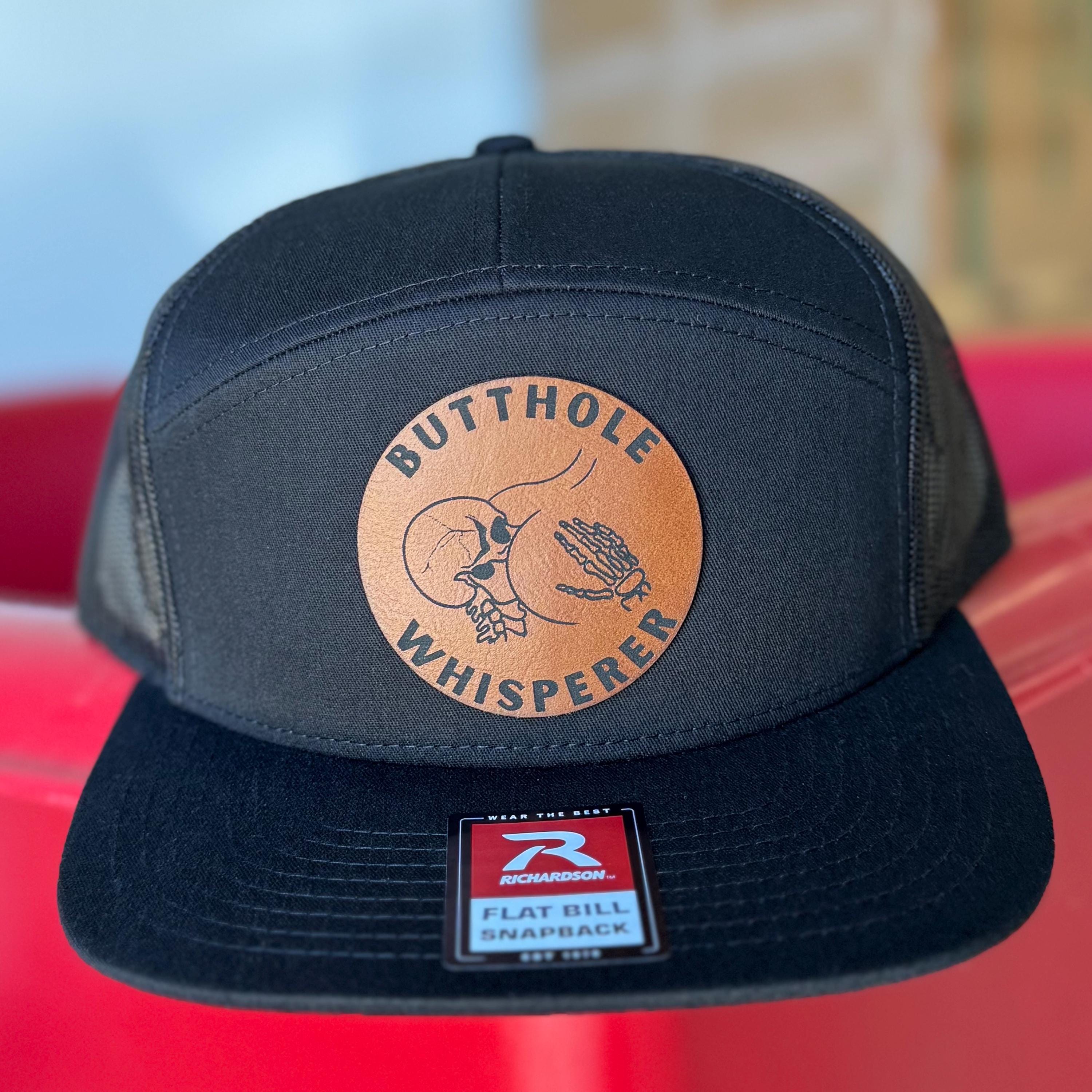 Butthole Whisperer Leather Patch Hat