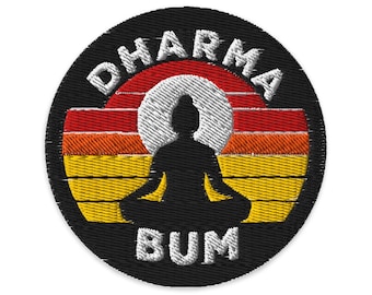 Dharma Bum Embroidered Patch, Meditation, Buddhist, Zen Spiritual, Boho Gift