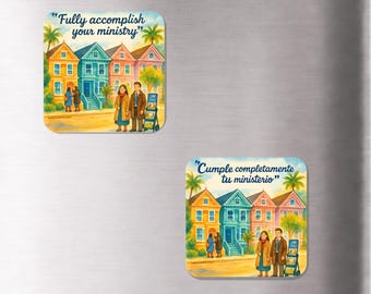 JW Magnets - English/Spanish - Sold in bulk -“Fully Accomplish Your Ministry” - Annual Pioneer meeting