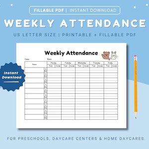 Daycare Weekly Attendance Form, Daycare Center, Childcare Centers Preschool, and Home Daycares ,  Fillable Template, Preschool Schedule