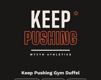 „Keep Pushing“-Sporttasche, Motivationstasche, schwarze Sporttasche, Gewichthebertasche, Geschenk zur Fitnessmotivation