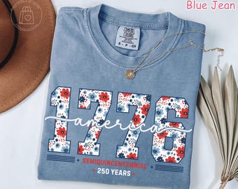 Comfort Colors® America 250th Anniversary Shirt, 1776–2026 Patriotic Shirt, USA Semiquincentennial Tee, 4th of July Shirt, Fourth Of July