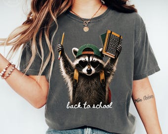 Comfort Colors® Back To School Raccoon Shirt Teacher Shirt First Day Of School Kids Shirt Funny Classroom Shirt Preschool Kindergarten Tee