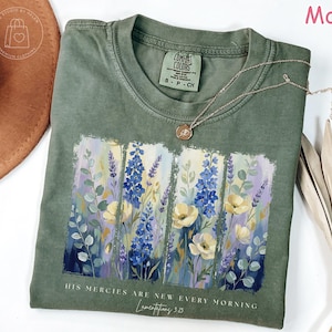 Comfort Colors® Floral Christian Shirt, His Mercies Are New Every Morning Bible Verse Shirt, Religious Women Gift, Faith Tee Jesus Apparel Bild 3