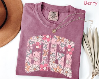 Comfort Colors® Floral Gigi Shirt, Cute Grandmother Shirt, Trendy Spring Gigi Tee, Gigi Gifts, Mothers Day Gift for Grandma New Grandma Gift