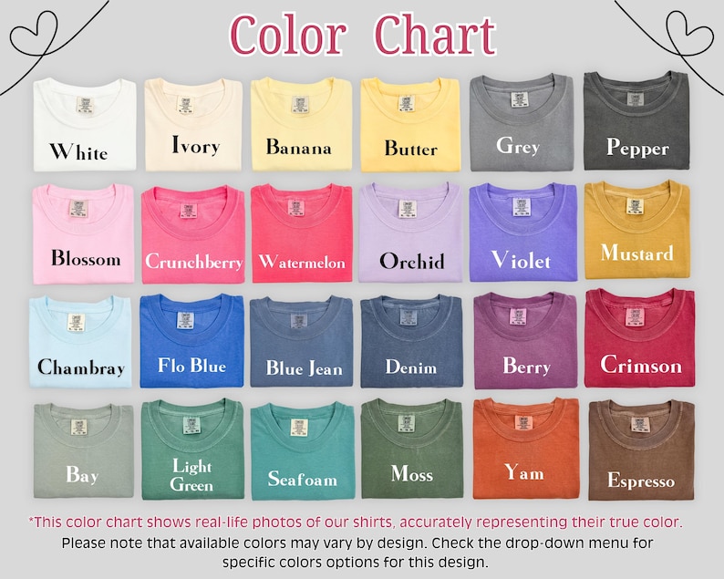 May include: A colour chart displaying twenty-four folded t-shirts in various shades including white, ivory, banana, butter, grey, pepper, blossom, crunchberry, watermelon, orchid, violet, mustard, chambray, flo blue, blue jean, denim, berry, crimson, bay, light green, seafoam, moss, yam, and espresso.