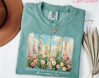 Comfort Colors® Christian Shirt His Mercies Are New Every Morning Bible Verse Shirt Religious Women Gift Faith Tee Christian Gifts Jesus Tee