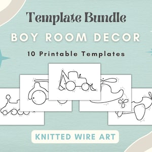 May include: A template bundle for boy room decor, featuring 10 printable templates. The image shows line drawings of a train, tractor, bulldozer, helicopter, and airplane. The background is a light blue with decorative elements and the text "Knitted Wire Art".