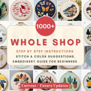 Whole Shop Bundle Hand Embroidery Pattern Embroidery Template for Beginners Step by Step Instructions Pattern Easy Embroidery Stitch Guide