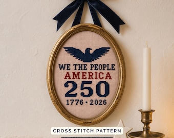 Cross Stitch Pattern America 250 Independence Day Chart 1776 2026 Patriotic Eagle Gift PDF Instant Download Beginner Hoop