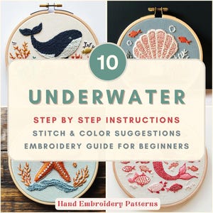 May include: Ten embroidery hoops showcasing underwater themes, including a whale, seashell, starfish, and fish. The text reads "UNDERWATER" and "Hand Embroidery Patterns". Each design is in a wooden hoop.