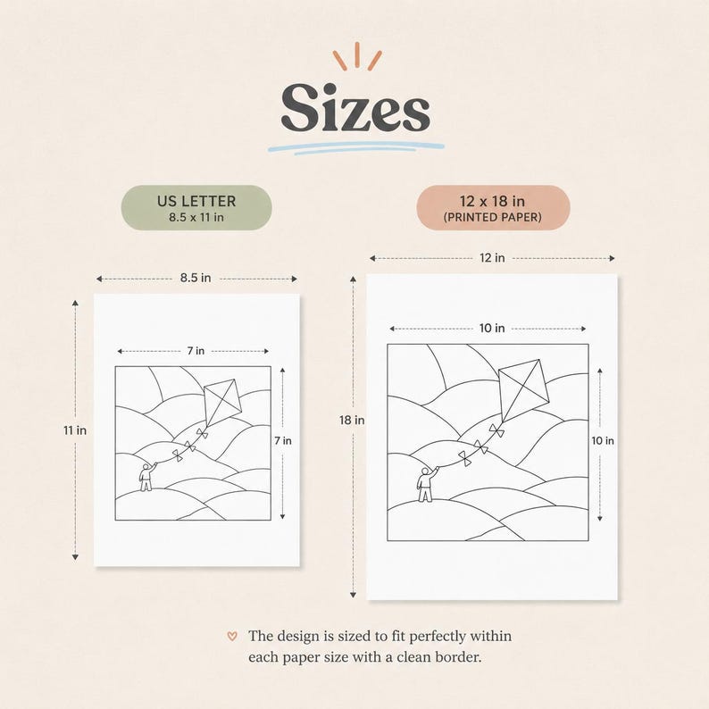 May include: Two white paper prints with kite illustrations. The US Letter print is 8.5 x 11 inches, and the 12 x 18 inch print is for printed paper. The design fits perfectly within each paper size with a clean border.