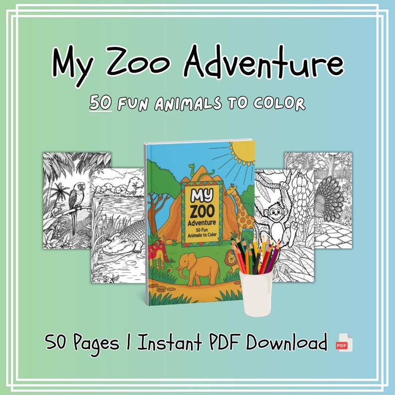 Printable Zoo Adventure Coloring Book | 50 Fun Animal Pages for Kids ...