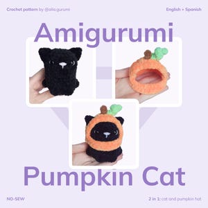 No-Sew Crochet Pattern Halloween Pumpkin Cat Plush Toy 2-in-1 Amigurumi Toy Easy Tutorial in English & Spanish Cute Cat in Hat Español