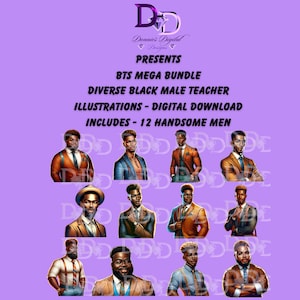 Peut inclure: Téléchargement numérique de 12 illustrations d'enseignants masculins noirs divers. Les illustrations sont de style cartoon et présentent des hommes d'âges et de tons de peau différents. Le texte "BTS Mega Bundle" et "Diverse Black Male Teacher Illustrations - Digital Download" est visible en haut de l'image.