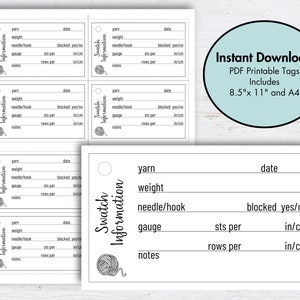 May include: Printable PDF tags for recording yarn and knitting information. The tags include fields for yarn, weight, needle/hook size, gauge, stitches per inch, rows per inch, date, blocked yes/no, and notes.