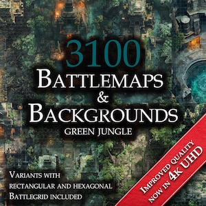 Peut inclure: Image publicitaire pour 3100 cartes de bataille et arrière-plans, avec le texte "BATTLEMAPS & BACKGROUNDS GREEN JUNGLE". Il mentionne également des variantes de grille de bataille rectangulaires et hexagonales. L'image est étiquetée "IMPROVED QUALITY NOW IN 4K UHD".