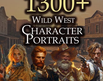 1300+ Wild West Character Portraits (Digital) – Printable RPG Art for TTRPGs