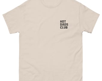 Camiseta Hot Dads Club - Camiseta de papá -Día del Padre - Nuevo papá