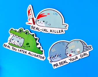 Silly Seal Stickers |Seal-ial Killer, Mr Seal Your Girl, Seal You Later Alligator | Cute Waterproof Vinyl (1.5"x3")