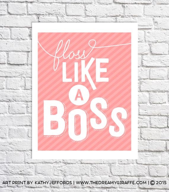 Kids Bathroom Wall Art Floss Your Teeth E Print Dental Image 0