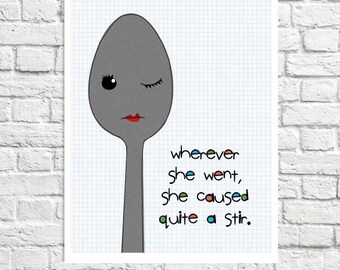 Art For Kitchen Spoon Art Funny Art Print Kitchen Artwork Wall Quotes Quirky Home Decor Cute Kitchen Decor Pictures For Kitchen Kitchen Sign