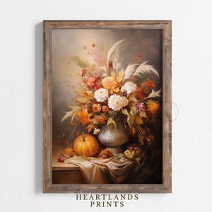 Fall Harvest Wall Art Printable Still Life Vintage Oil Painting: Autumn Harvest Artwork Pumpkin Print, Floral Rustic Fall Decor Autumn Decor