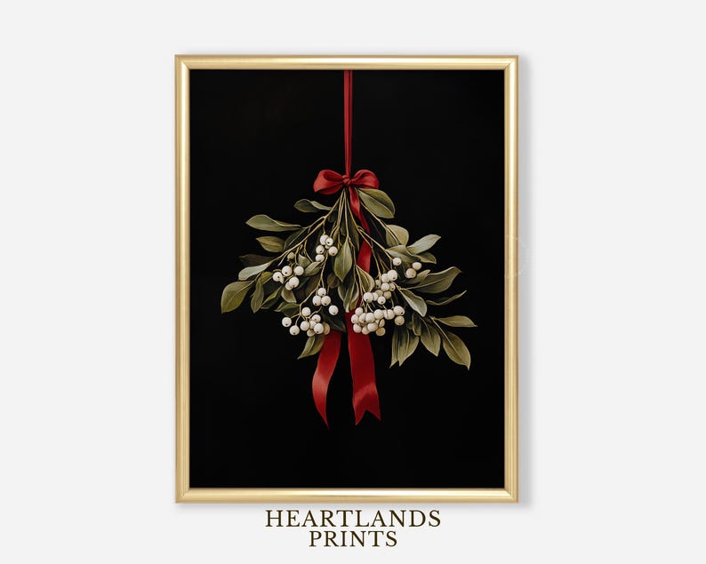 Mistletoe Printable Christmas Wall Art, Moody Festive Holiday Christmas Wall Decor Downloadable Digital Print, Mistletoe Wall Art Painting