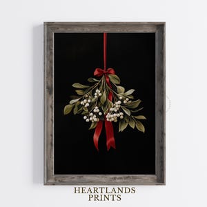 Mistletoe Printable Christmas Wall Art, Moody Festive Holiday Christmas Wall Decor Downloadable Digital Print, Mistletoe Wall Art Painting