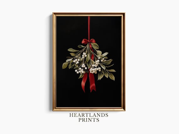Mistletoe Printable Christmas Wall Art, Moody Festive Holiday Christmas Wall Decor Downloadable Digital Print, Mistletoe Wall Art Painting