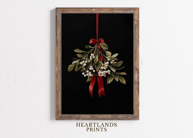 Mistletoe Printable Christmas Wall Art, Moody Festive Holiday Christmas Wall Decor Downloadable Digital Print, Mistletoe Wall Art Painting