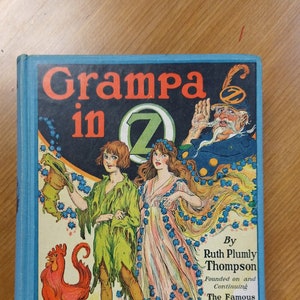 Grandpa in Oz, by Ruth Plumley Thompson, Copyright 1924