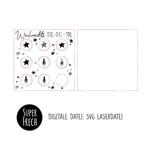 Könnte beinhalten: Ein weihnachtliches Tic-Tac-Toe-Spielbrett mit Sternen und Weihnachtsbäumen. Die Worte "Weihnachts TIC-TAC-TOE" stehen oben. Das Bild enthält auch den Text "SUPER FRECH" und "DIGITALE DATEI: SVG LASERDATEI".