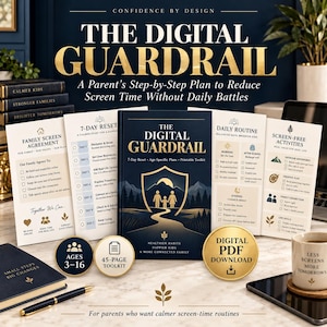 May include: A book titled The Digital Guardrail with a dark blue cover featuring a gold shield and family icon. It is surrounded by printed guides, a 45-page toolkit badge, a digital PDF download coin, a black pen, and a mug with the text Less Screens More Tomorrows.