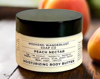 PEACH NECTAR Body Lotion | Peach Nectar Body Butter | 4oz | 5oz