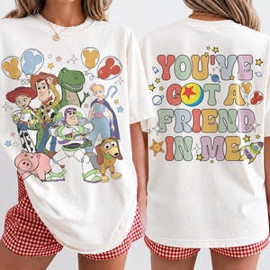 Retro Disney Toy Story Comfort Colors Shirt, You Ve Got A Friend In Me Shirt, Toy Story Movie Characters Tee, Disney Family Trip Shirt image 3