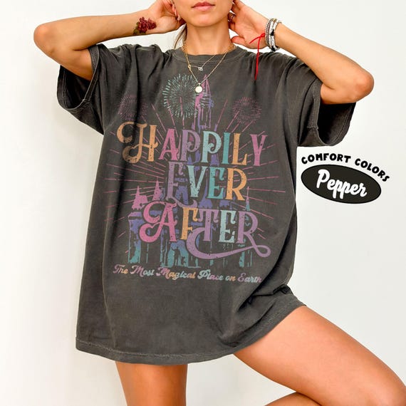 Disney Happily Ever After Comfort Colors Shirt, Disney Colorful Vacay Shirt, Disneyland Shirt, Disney Trip 2024 Shirt, Magic Kingdom Shirt