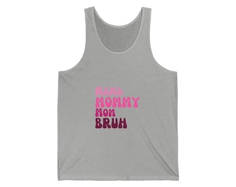 Mama/Bruh Unisex Jersey Tank