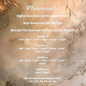 May include: A digital download for printable wall art with multiple file sizes and free custom size requests. The image shows a beige background with text in black outlining the different sizes available in inches. The text includes ratios such as 2:3, 3:4, 4:5, and 11:14. The image also includes ISO standard sizes such as 5x7, A1, A2, A3, A4, and A5.